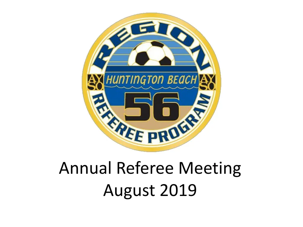 annual referee meeting august 2019