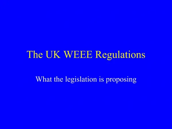 The UK WEEE Regulations