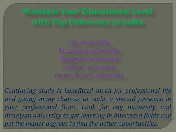 Maintain Your Educational Level with Top University in India