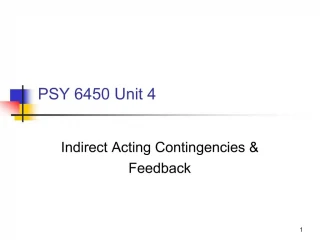 Indirect Acting Contingencies & Feedback - slide 1