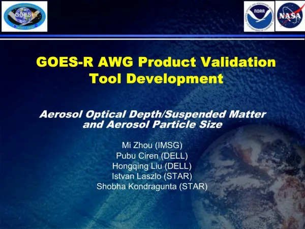 GOES-R AWG Product Validation Tool Development