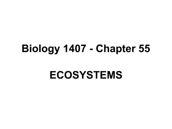 Biology 1407 - Chapter 55