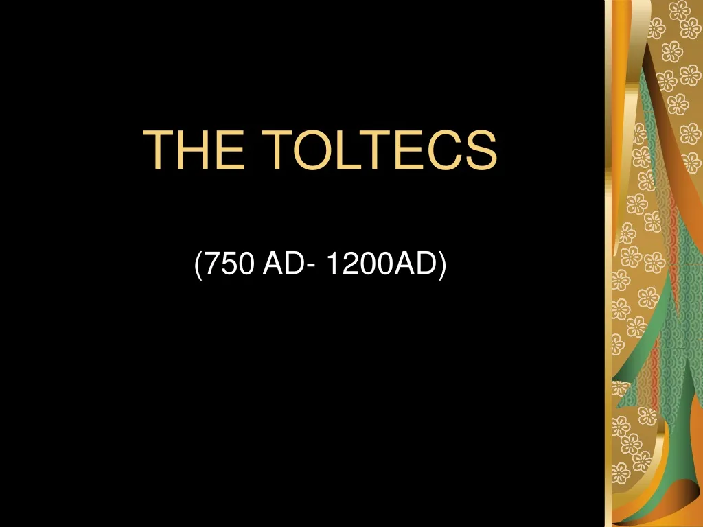 the toltecs