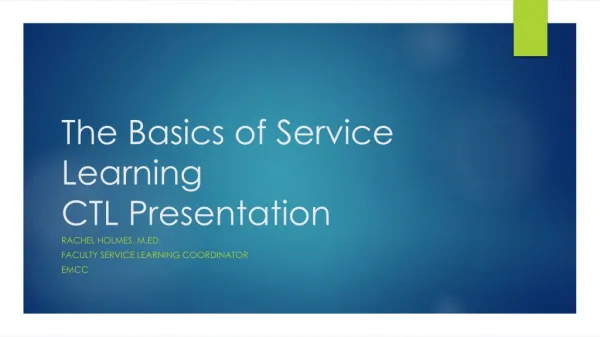 The Basics of Service Learning CTL Presentation