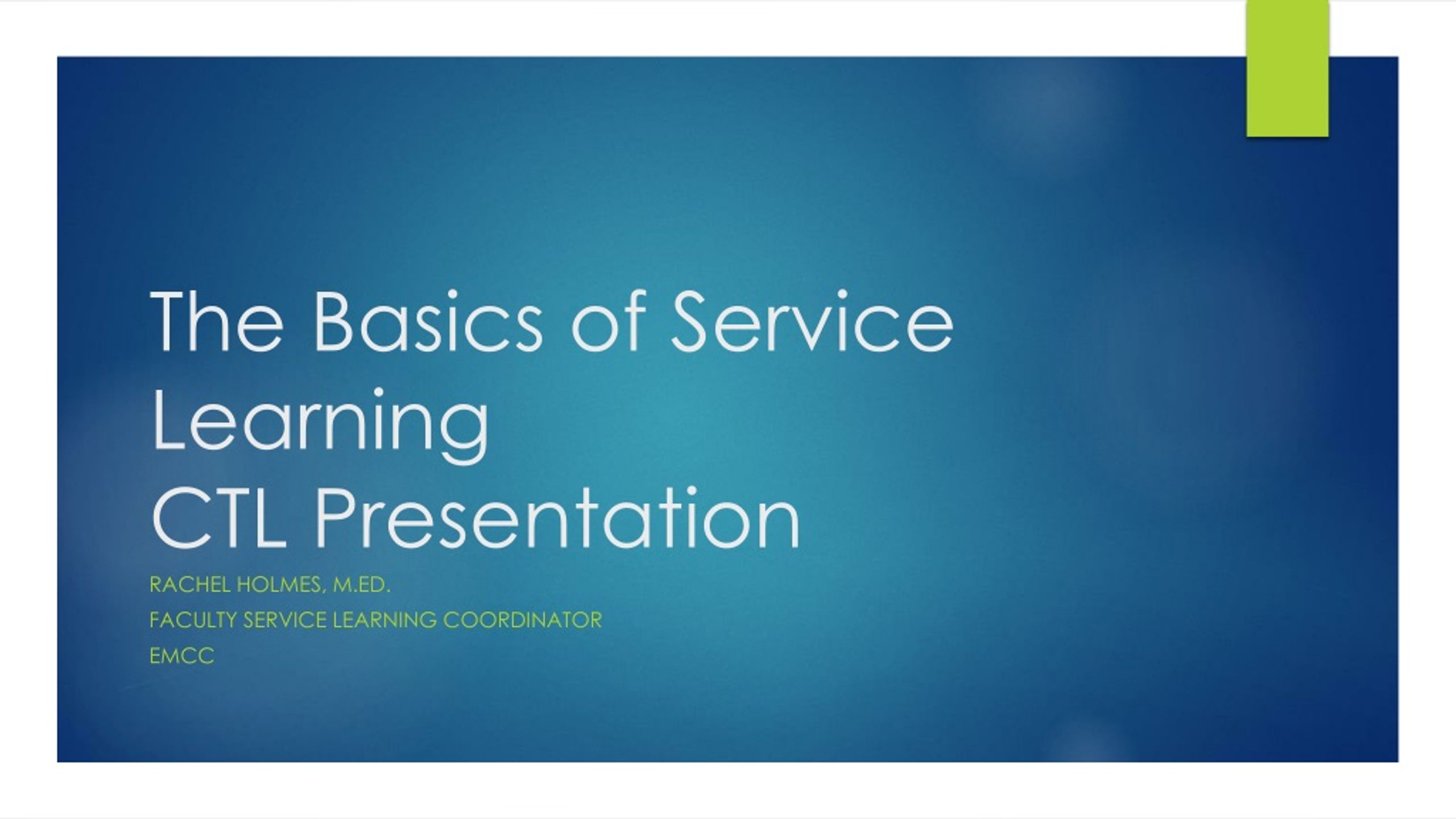 PPT - The Basics of Service Learning CTL Presentation PowerPoint ...