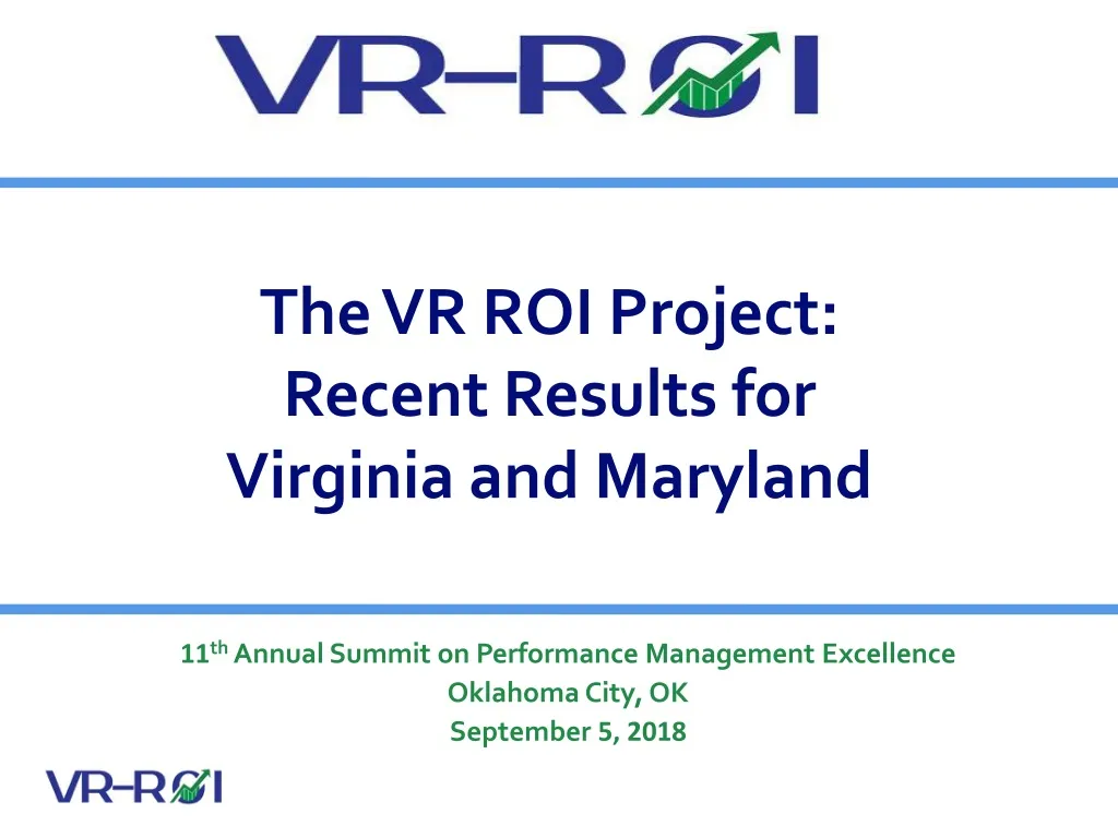 the vr roi project recent results for virginia and maryland