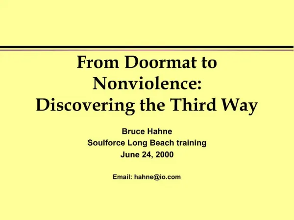 From Doormat to Nonviolence: Discovering the Third Way