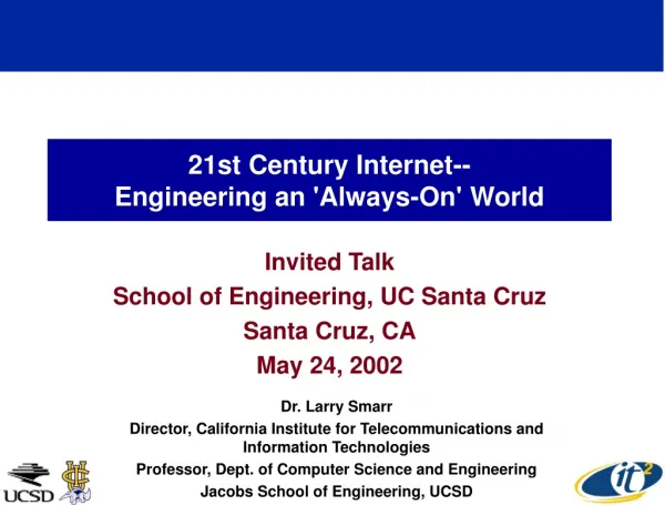 21st Century Internet-- Engineering an 'Always-On' World