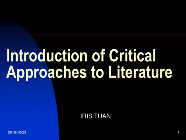 Introduction of Critical Approaches to Literature