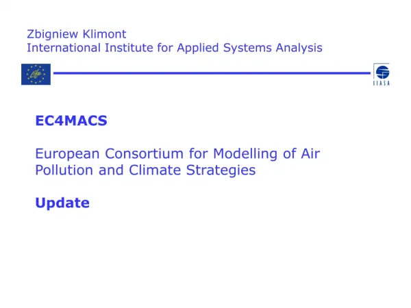 Zbigniew Klimont International Institute for Applied Systems Analysis