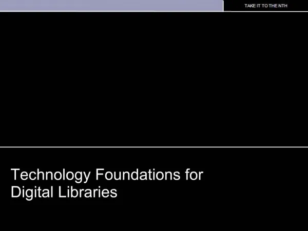 Technology Foundations for Digital Libraries