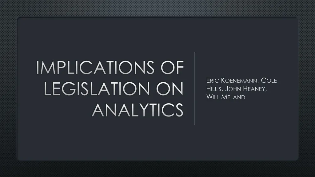 implications of legislation on analytics