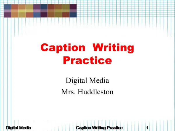 Caption Writing Practice