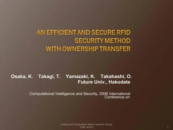 An Efficient and Secure RFID Security Method with Ownership Transfer
