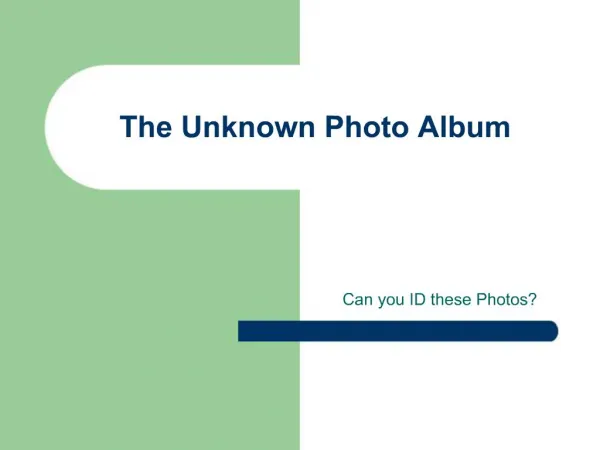 The Unknown Photo Album