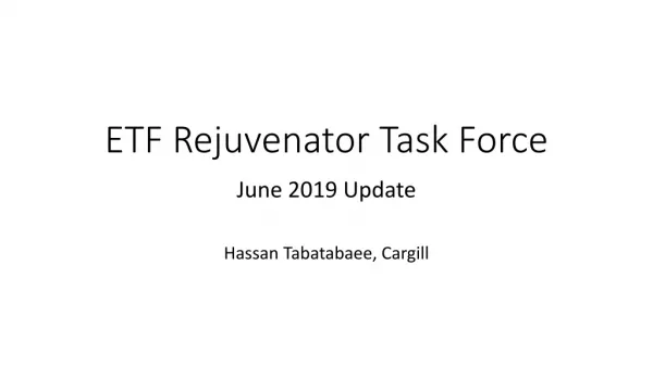 ETF Rejuvenator Task Force