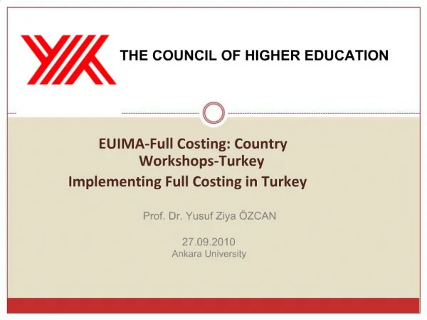 EUIMA-Full Costing: Country Workshops-Turkey Implementing Full Costing in Turkey