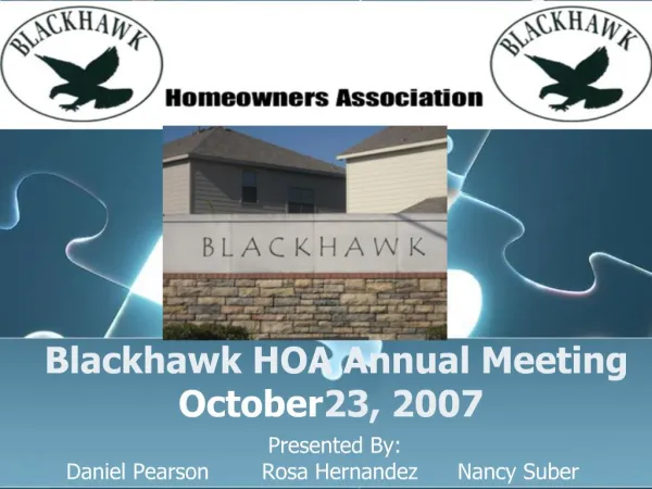 Blackhawk HOA Annual Meeting October 23, 2007