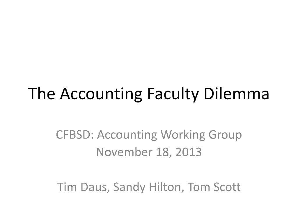 the accounting faculty dilemma