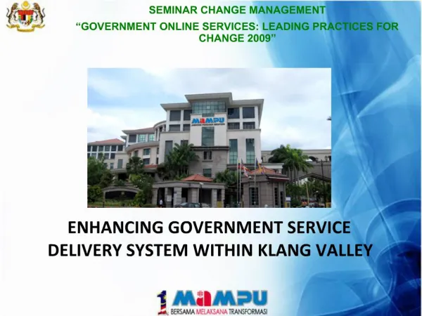 ENHANCING GOVERNMENT SERVICE DELIVERY SYSTEM WITHIN KLANG VALLEY
