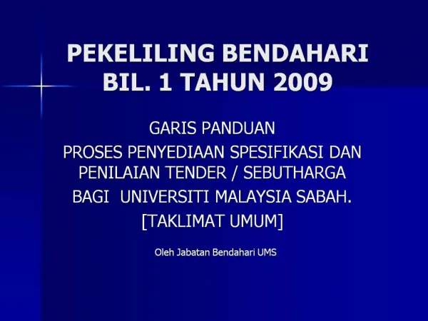 PEKELILING BENDAHARI BIL. 1 TAHUN 2009