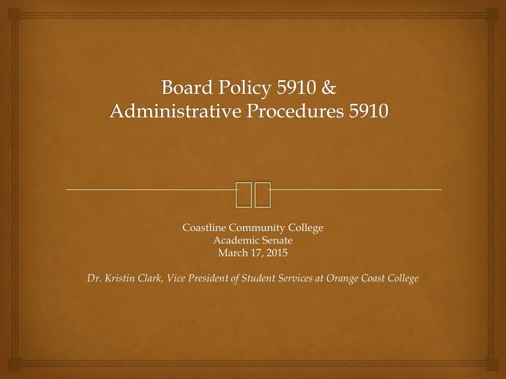 board policy 5910 administrative procedures 5910