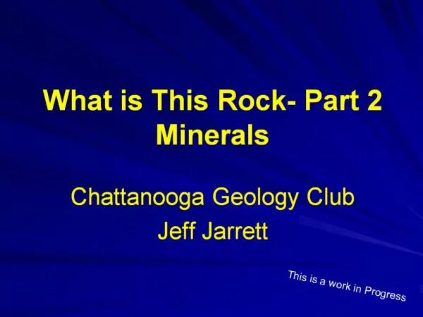 What is This Rock- Part 2 Minerals