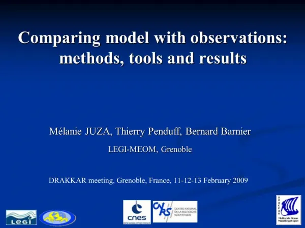 Comparing model with observations: methods, tools and results