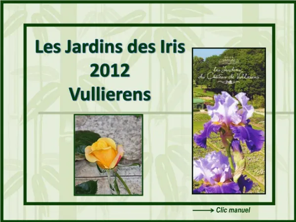 Les Jardins des Iris 2012 Vullierens