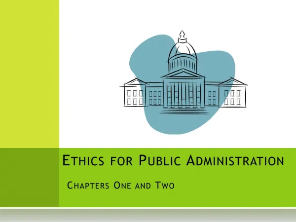 Ethics for Public Administration