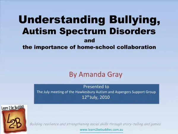 Understanding Bullying, Autism Spectrum Disorders and the importance of home-school collaboration