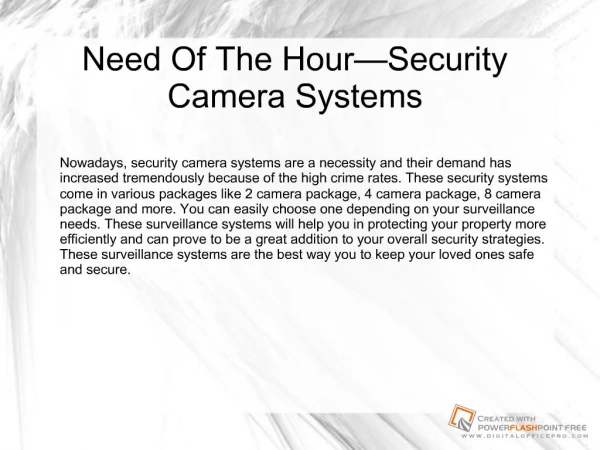 Need Of The Hour Security Camera Systems