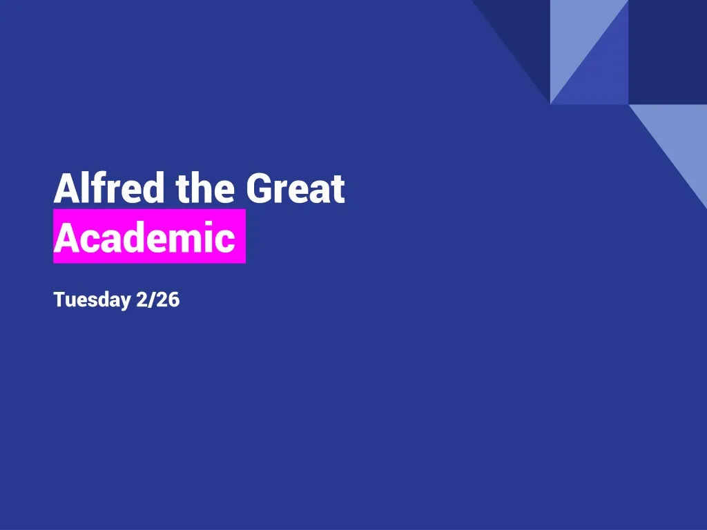 alfred the great academic