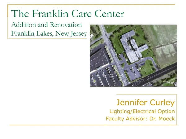 The Franklin Care Center Addition and Renovation Franklin Lakes, New Jersey