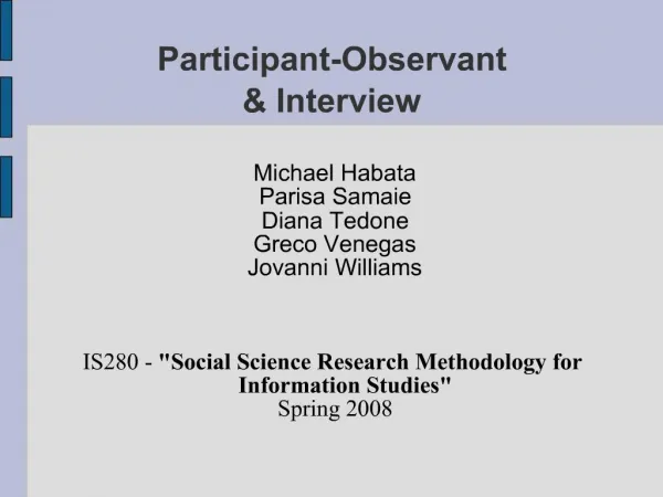 Participant-Observant Interview