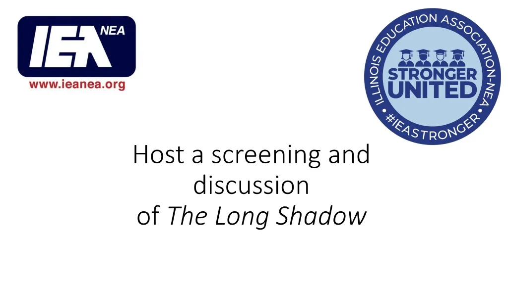 host a screening and discussion of the long shadow
