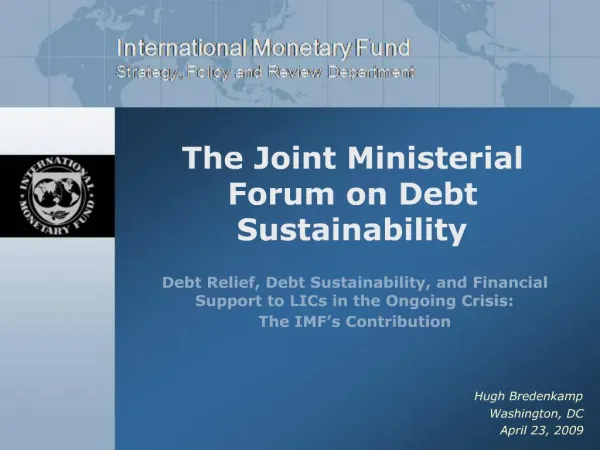 The Joint Ministerial Forum on Debt Sustainability