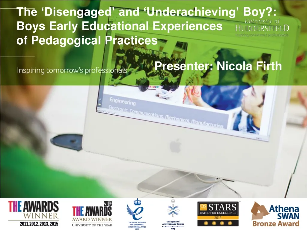 the disengaged and underachieving boy boys early educational experiences of pedagogical practices