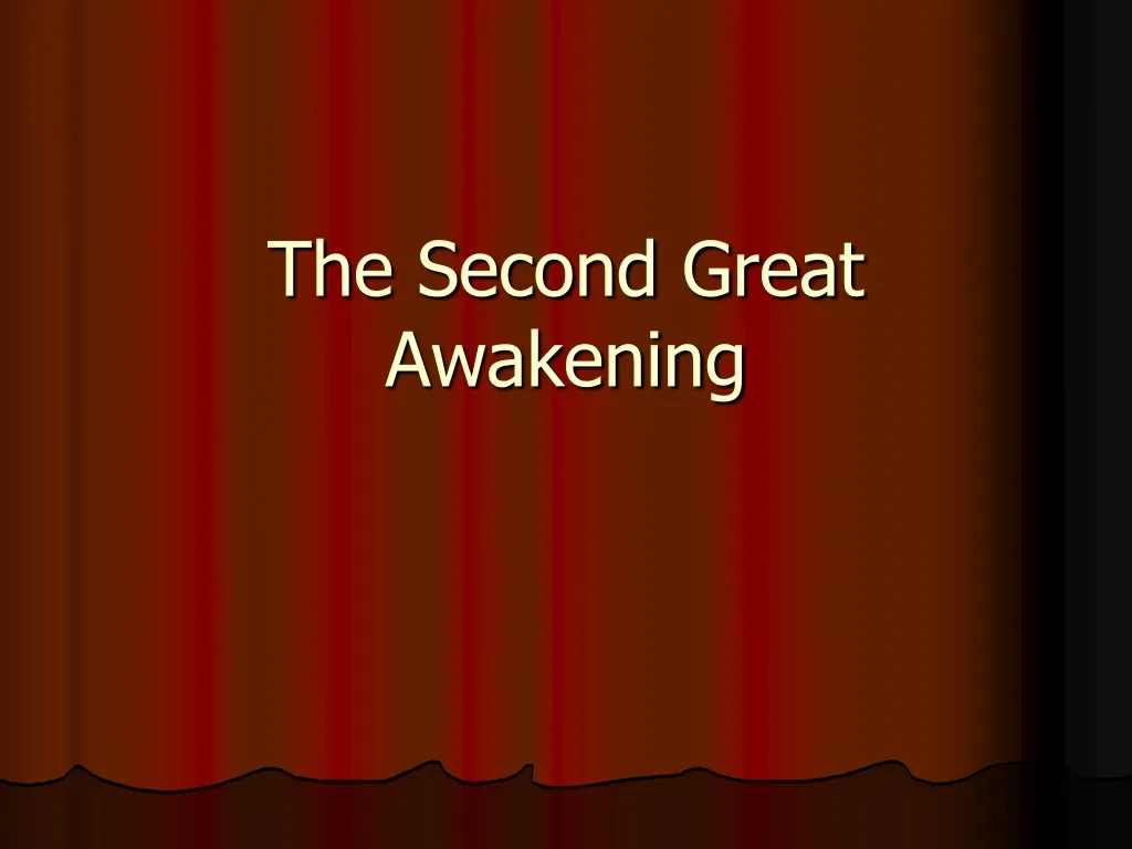 the second great awakening