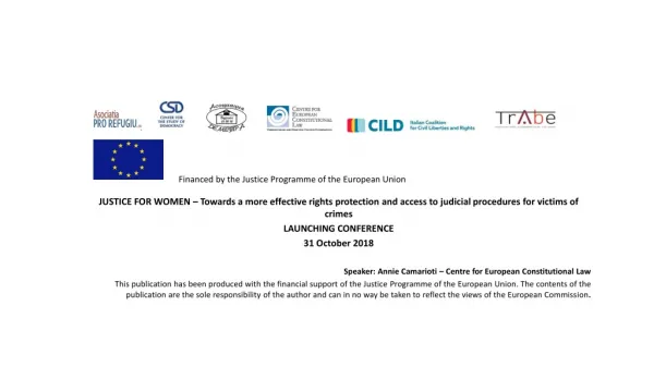 Financed by the Justice Programme of the European Union