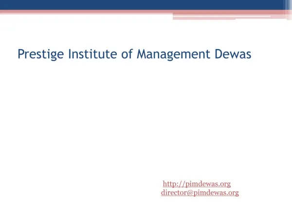 Prestige Institute of Management Dewas