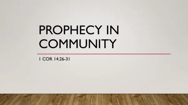 Prophecy in community