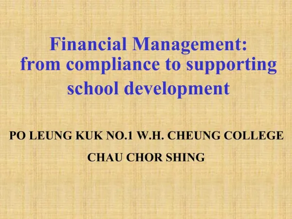 Financial Management: from compliance to supporting school development