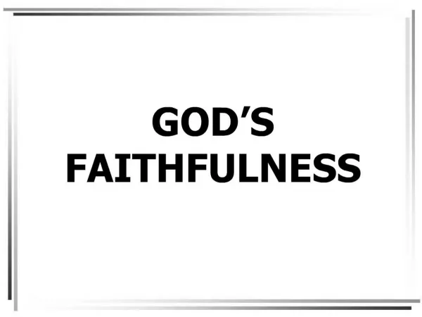 GOD S FAITHFULNESS