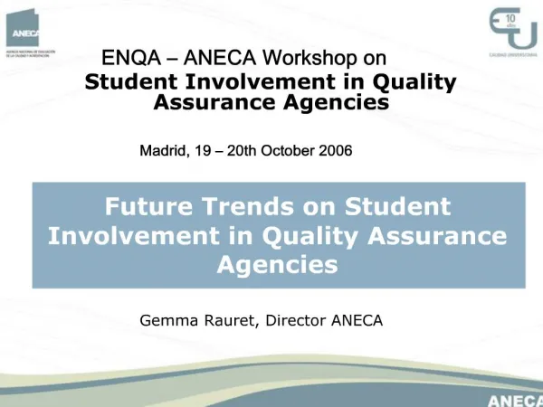 ENQA ANECA Workshop on Student Involvement in Quality Assurance Agencies