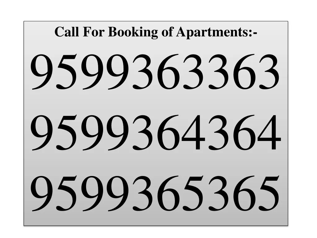 call for booking of apartments 9599363363