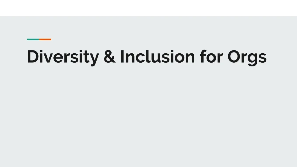 diversity inclusion for orgs