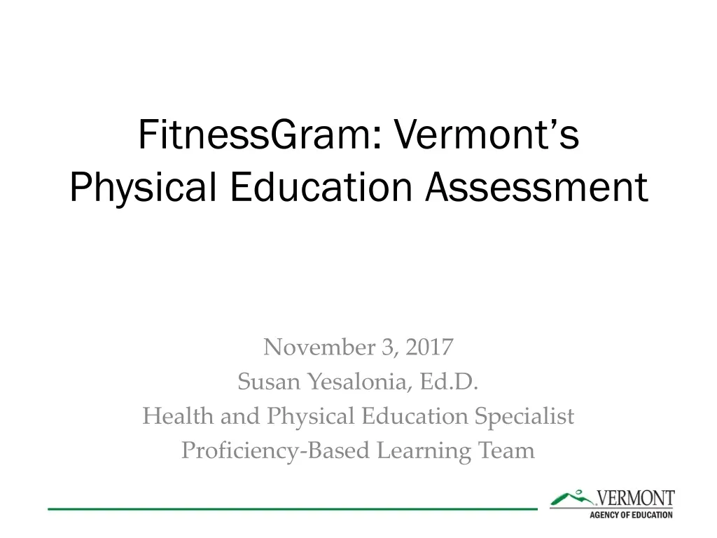 fitnessgram vermont s physical education assessment