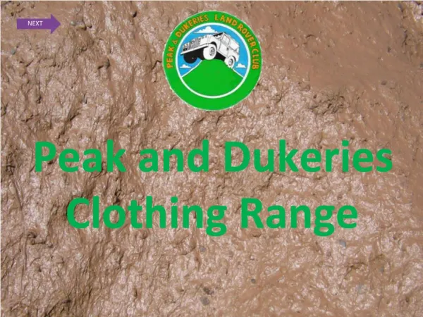 Peak and Dukeries Clothing Range