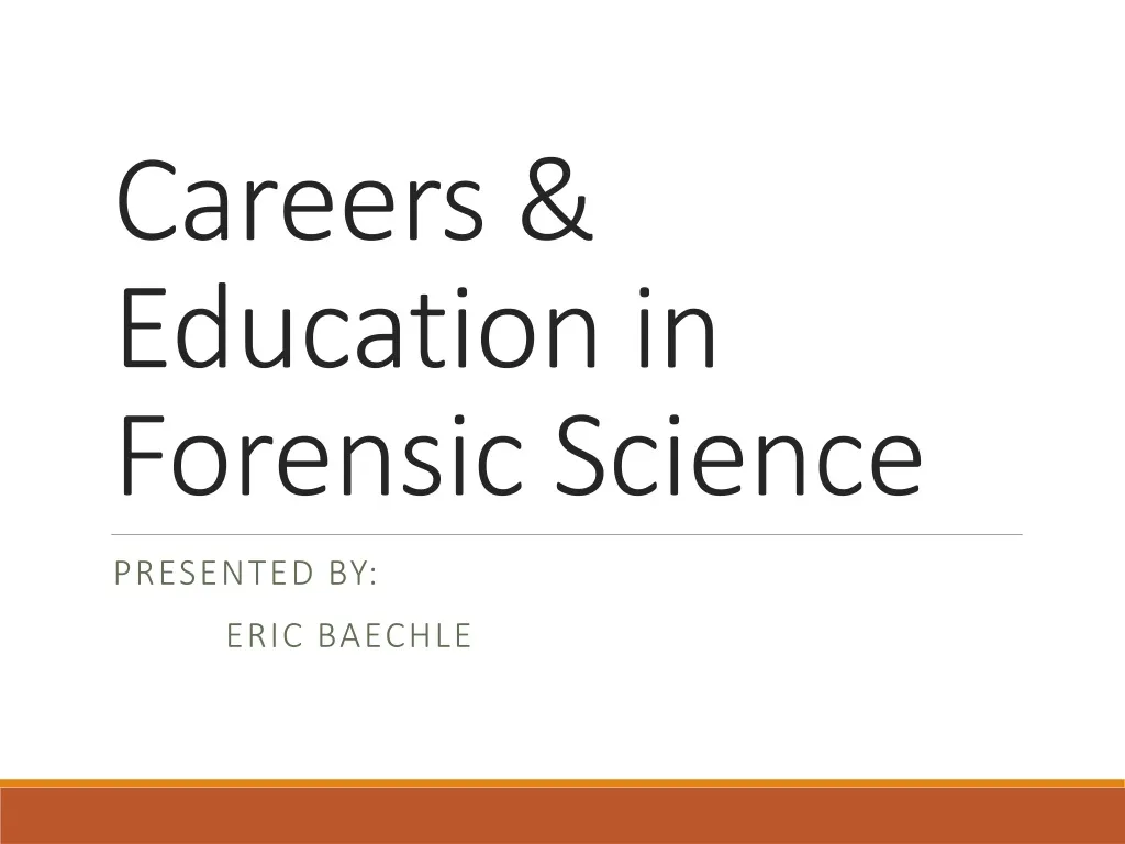 careers education in forensic science